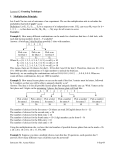 Lecture # 3 Counting Techniques 1. Multiplication Principle: Let E