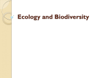 Biodiversity refers to the number and variety of species