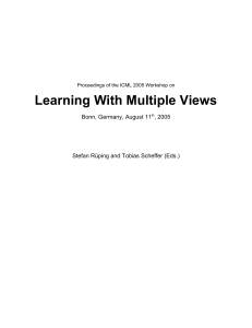 Proceedings of the ICML 2005 Workshop on Learning with Multiple