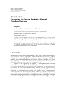 Research Article Computing the Square Roots of a Class of