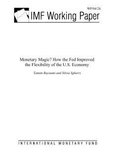 Monetary Magic? How the Fed Improved the Flexibility of the