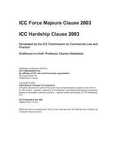 ICC Force Majeure Clause 2003 ICC Hardship Clause 2003