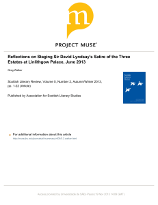 Reflections on Staging Sir David Lyndsay`s Satire of the Three