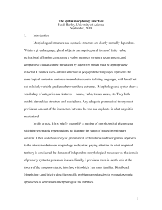 1 The syntax/morphology interface Heidi Harley, University of