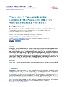 Three-Level L-Type Atomic System Localized by the Parameters of