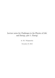 Lecture notes for Challenges in the Physics of Life and Energy, part