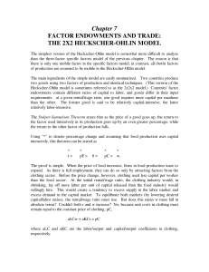 Chapter 7 FACTOR ENDOWMENTS AND TRADE: THE 2X2