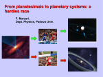 From planetesimals to planetary systems: a hardles race