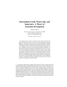 Intermediate Goods, Weak Links, and Superstars: A