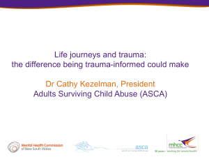 Life journeys and trauma: the difference being trauma