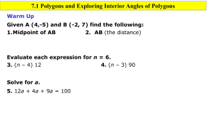 7.1 Polygons and Exploring Interior Angles of Polygons Warm Up