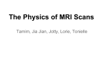 The Physics of MRI Scans