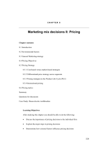 Marketing mix decisions II: Pricing