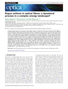 Rogue solitons in optical fibers: a dynamical process in a