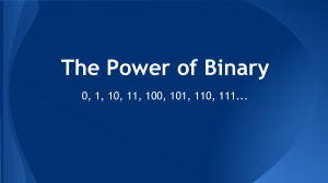 The Power of Binary - inst.eecs.berkeley.edu