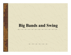 Big Bands and Swing