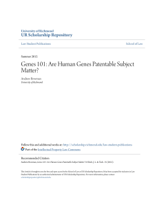 Are Human Genes Patentable Subject Matter?