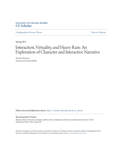 Interaction, Virtuality, and Heavy Rain: An Exploration