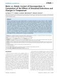 Biotic vs. Abiotic Control of Decomposition: A Comparison of the