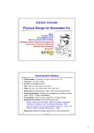 Physical Design for Nanometer ICs