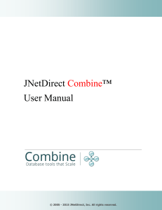Key Features of JNetDirect Combine