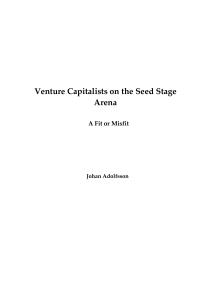 Venture Capitalists on the Seed Stage Arena