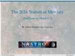The 2016 Transit of Mercury