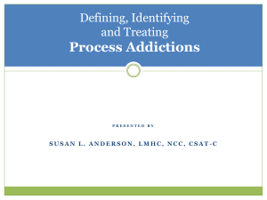 Process Addictions - Florida Mental Health Counselors Association