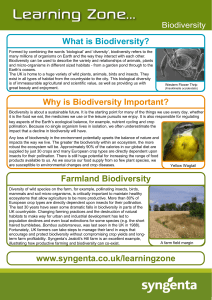 What is Biodiversity? www.syngenta.co.uk/learningzone Farmland