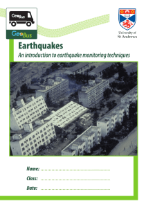 Earthquakes - GeoBus - University of St Andrews