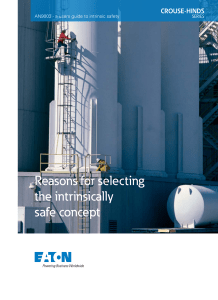 Reasons for selecting the intrinsically safe concept