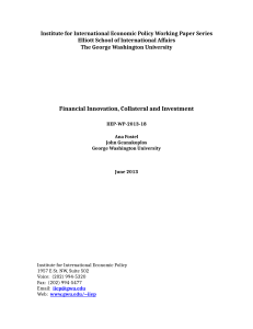Financial Innovation, Collateral and Investment