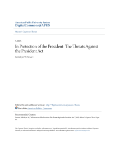 In Protection of the President: The Threats Against the President Act