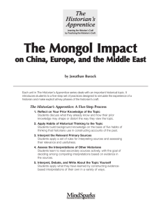The Historian`s Apprentice The Mongol Impact on China, Europe
