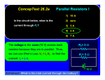 ConcepTest 26.2a Parallel Resistors I