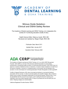 Nitrous Oxide Sedation: Clinical and OSHA Safety Review