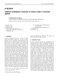 A REVIEW Cationic antiseptics: diversity of action under a common