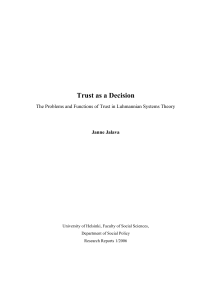 Trust as a Decision. The Problems and Functions of Trust in