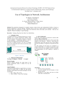 Use of Topologies in Network Architecture