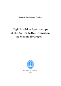 High Precision Spectroscopy of the 3p – 1s X