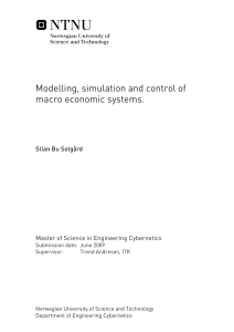 Modelling, simulation and control of macro economic systems.