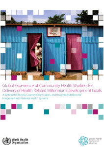 Global Experience of Community Health Workers for Delivery of