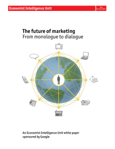 The future of marketing From monologue to dialogue