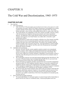 CHAPTER 31 The Cold War and Decolonization
