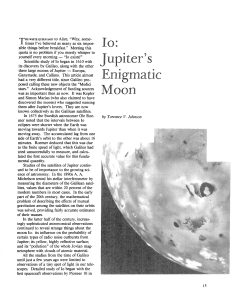 Jupiter`s Enigmatic Moon