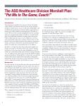 The ASQ Healthcare Division Marshall Plan: "Put Me In The Game