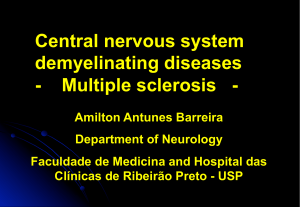 Central nervous system demyelinating diseases - Multiple sclerosis -
