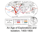 An Age of Explorations and Isolation, 1400-1800