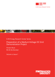 Preparation of a Medium-Voltage DC Grid Demonstration Project