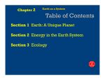Section 1 Earth: A Unique Planet Section 2 Energy in the
